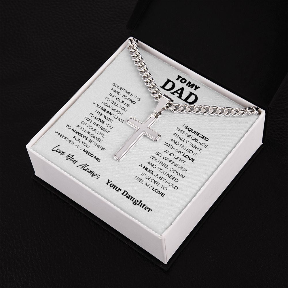 To My Dad | Father's Day Gift From Daughter | Chain For Dad Silver Cross Necklace with Powerful Message