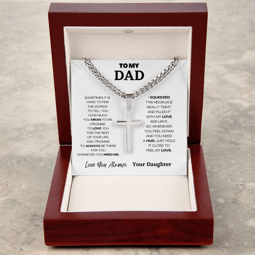 To My Dad | Father's Day Gift From Daughter | Chain For Dad Silver Cross Necklace with Powerful Message