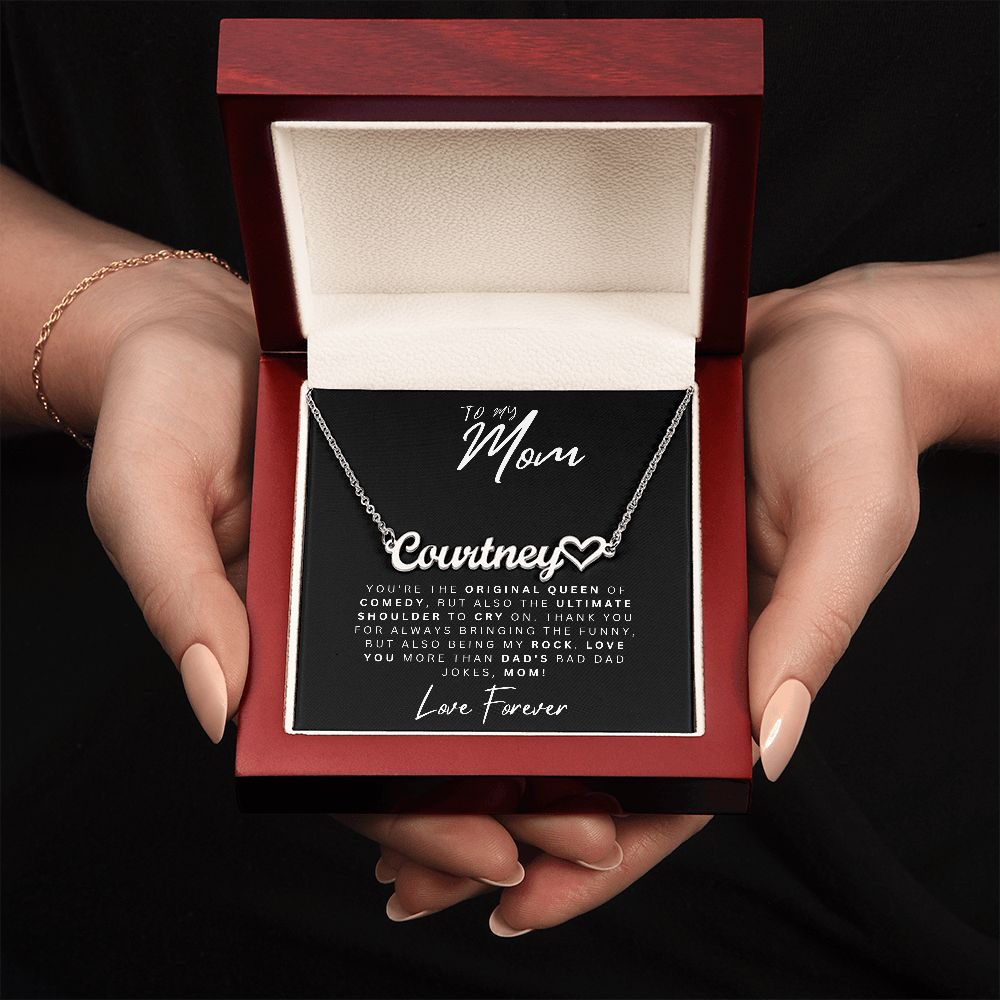 To My Mom | Original Queen Of Comedy | Custom Hear Name Necklace