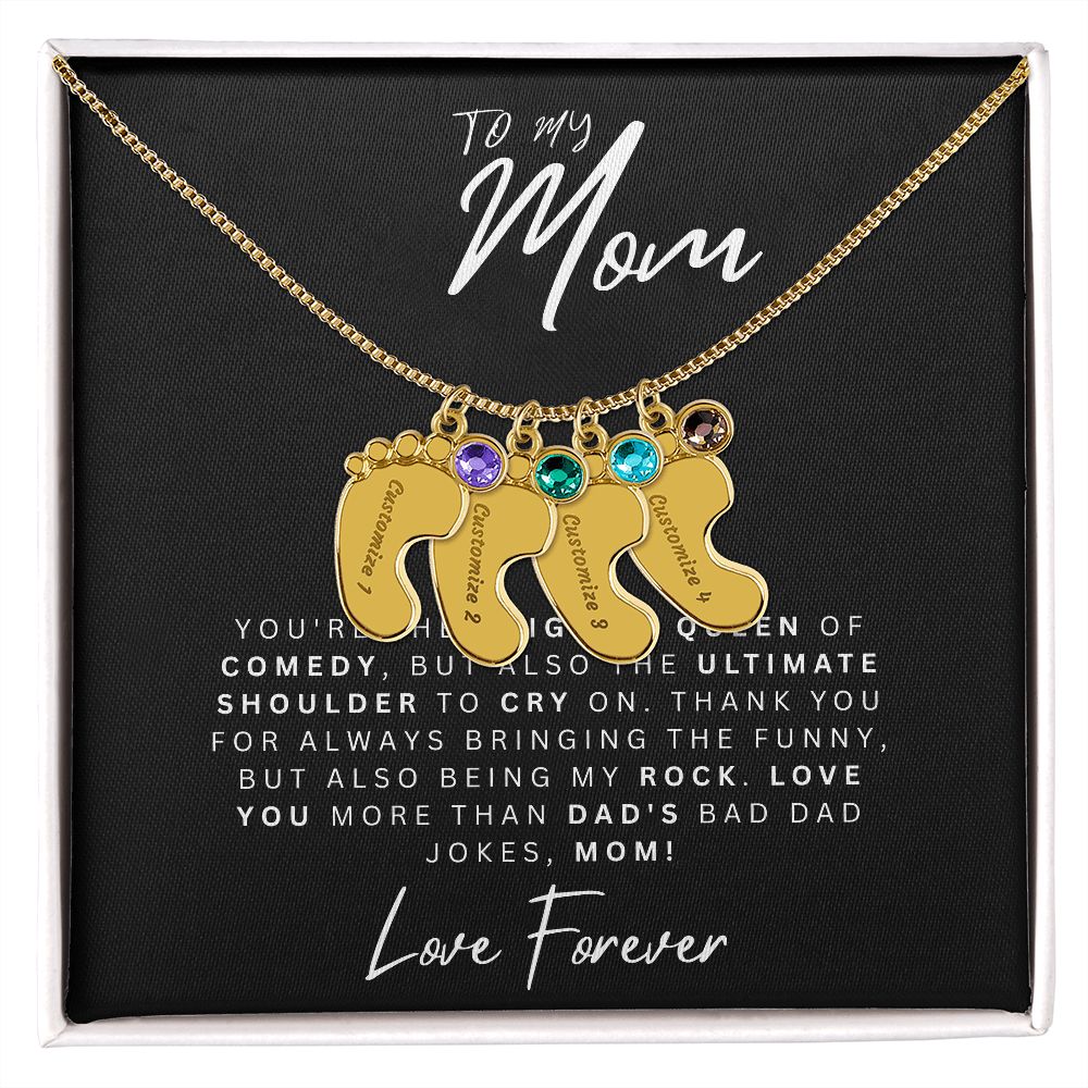 To My Mom | Original Queen Of Comedy | Baby Feet Necklace with Birthstone