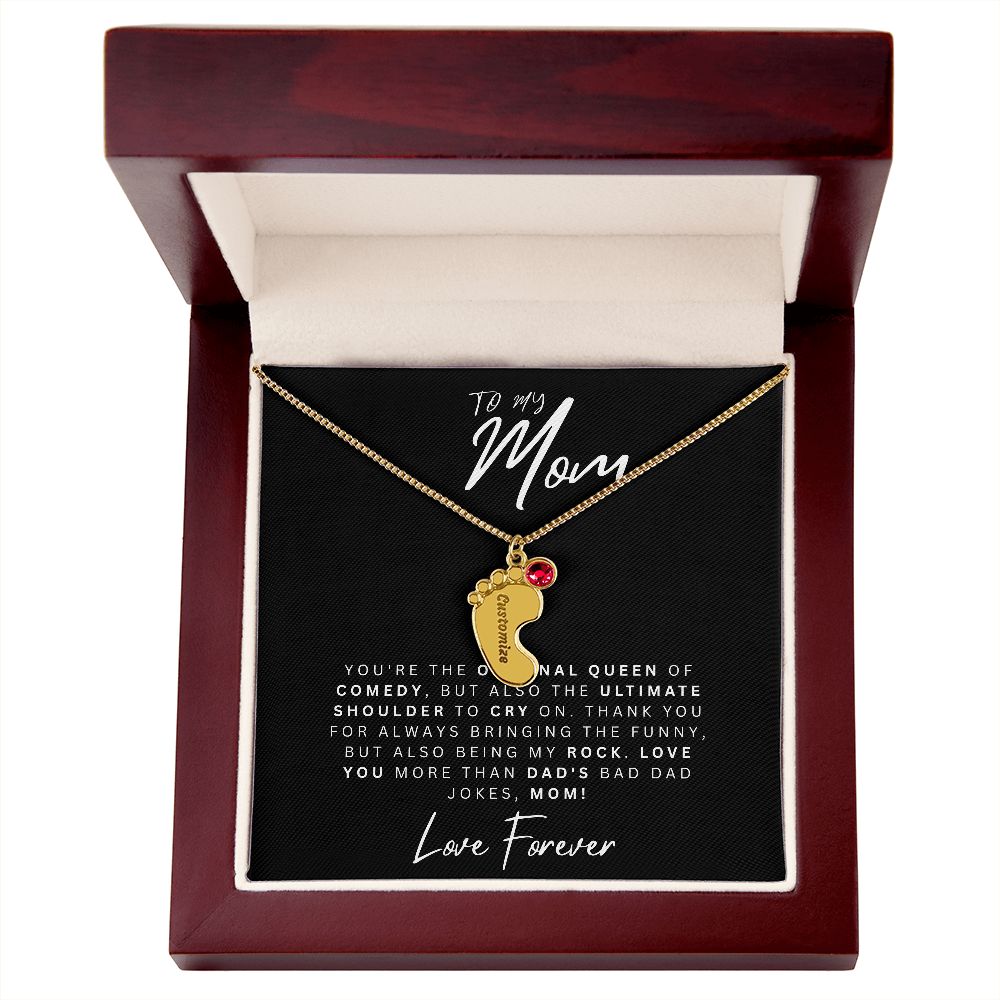 To My Mom | Original Queen Of Comedy | Baby Feet Necklace with Birthstone