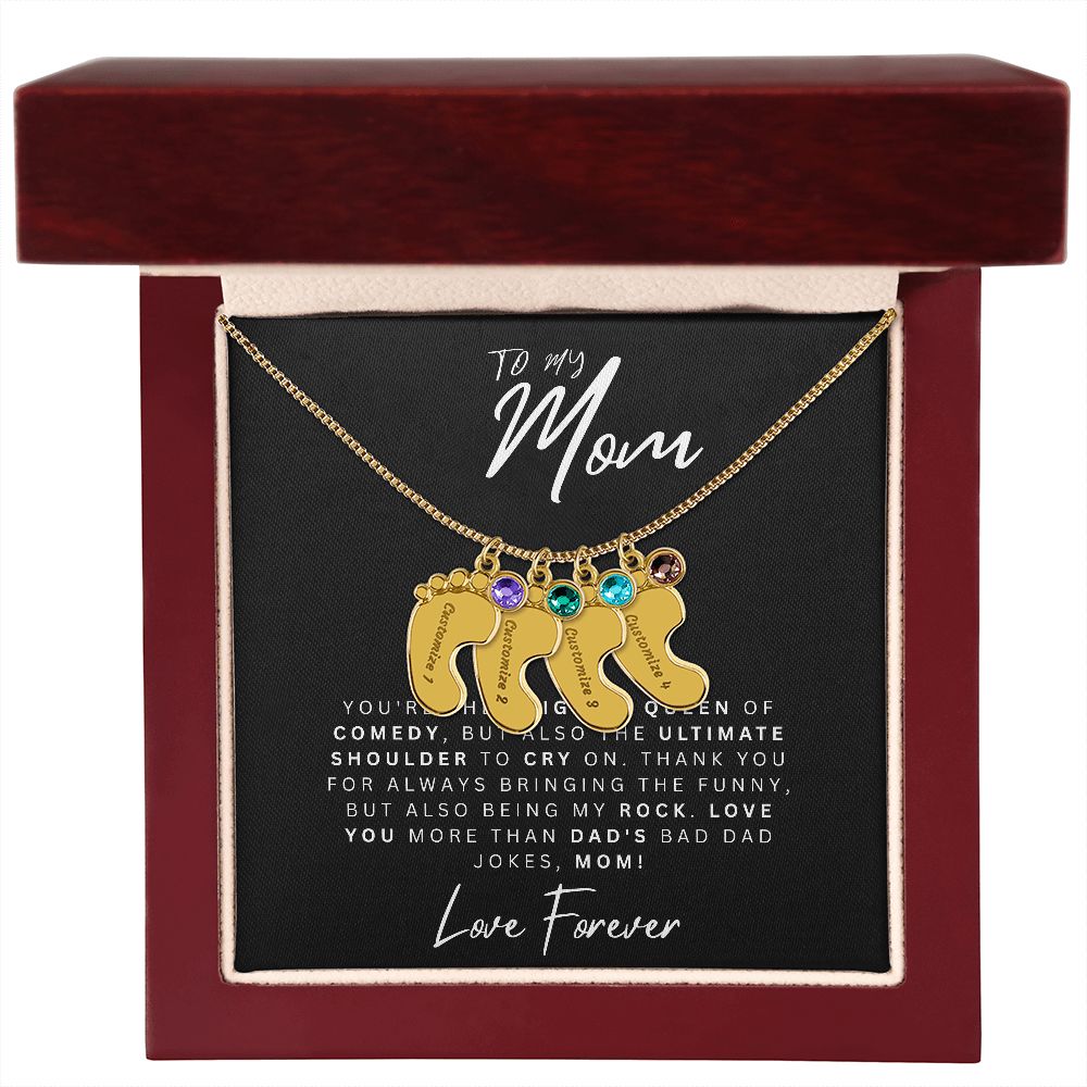 To My Mom | Original Queen Of Comedy | Baby Feet Necklace with Birthstone