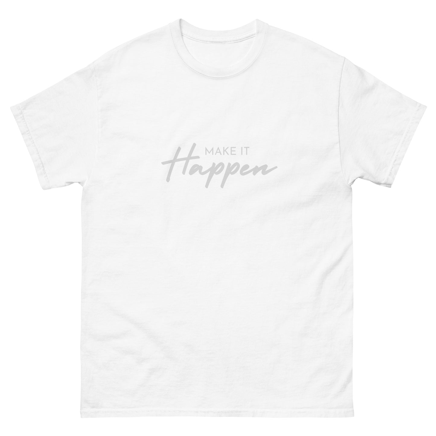 Make It Happen | Knqv | Men's classic tee