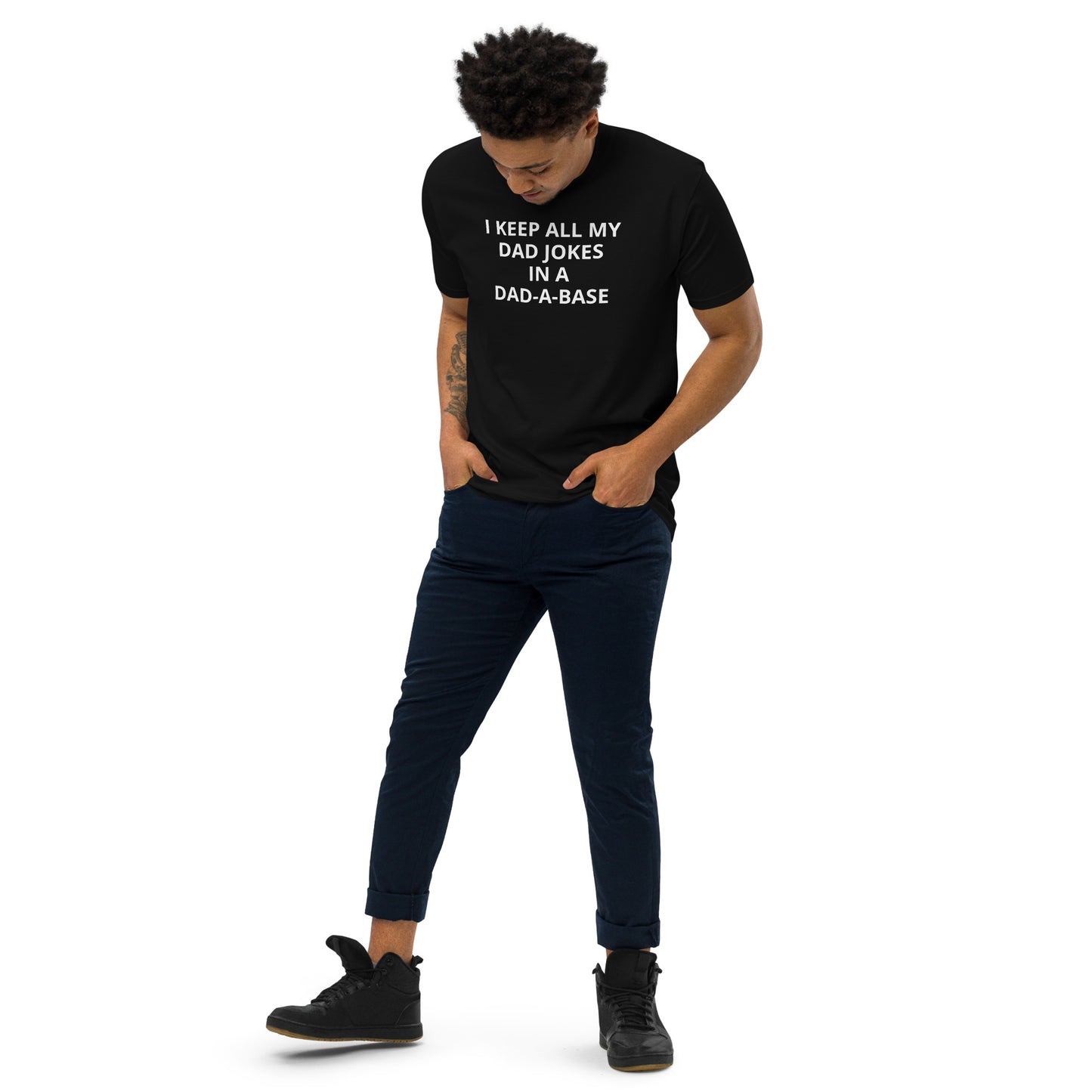 I Keep All My Dad Jokes In a Dad-A-Base | Men’s premium heavyweight tee