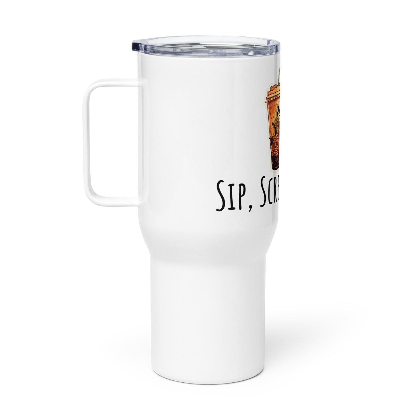 Sip, Scream, Repeat, Travel mug with a handle