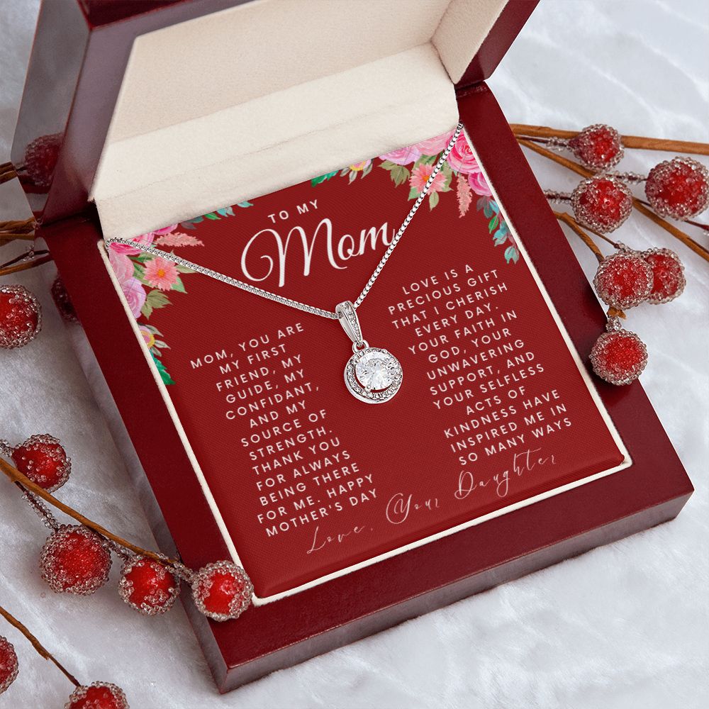 To My Mom | Mom, You Are My First Friend | Eternal Hope Necklace