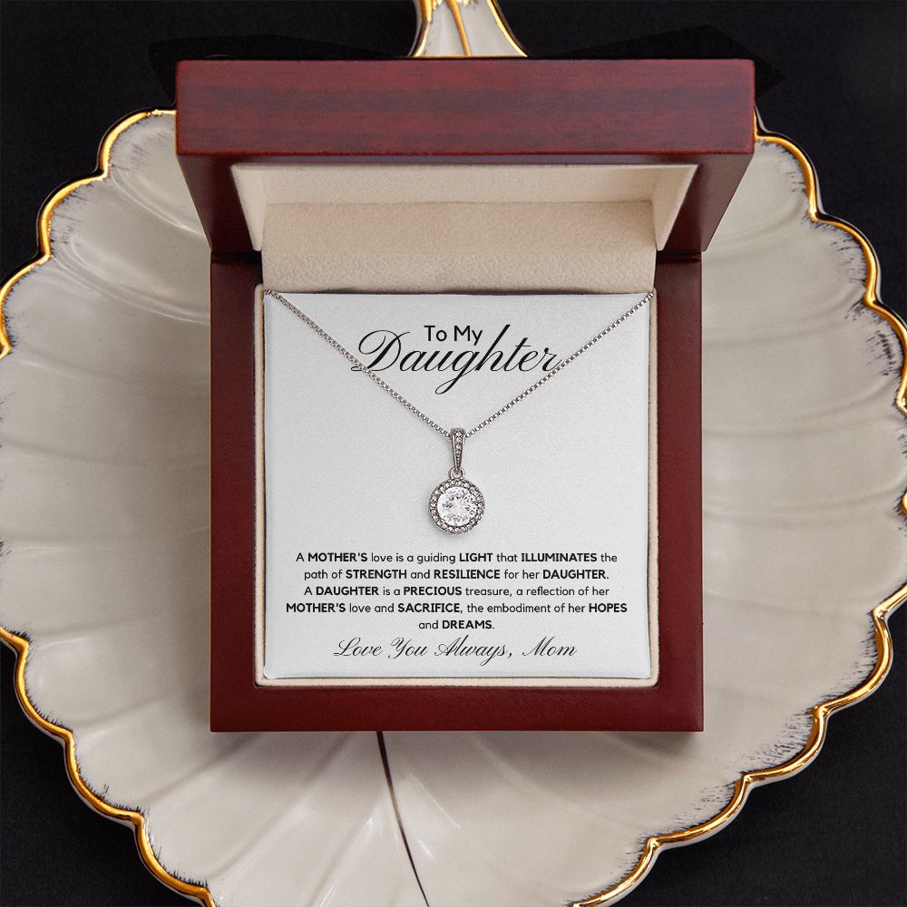 To My Daughter | A Daughter is a Precious treasure | Eternal Hope Necklace