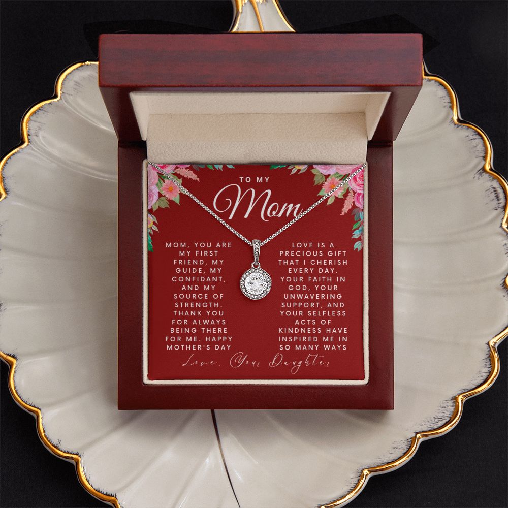 To My Mom | Mom, You Are My First Friend | Eternal Hope Necklace