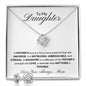 To My Daughter | A Daughter is a Reflection of her Mother's Strength | Love Knot Necklace