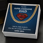 Super Awesome Super Hero Dad | Cuban Link Necklace