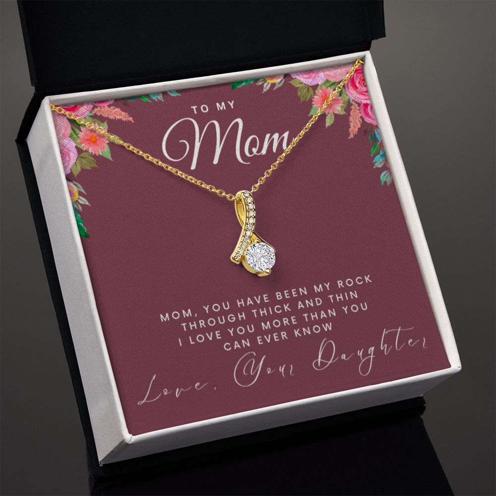 To My Mom | Mom You Have Been My Rock | Alluring Beauty Neklace