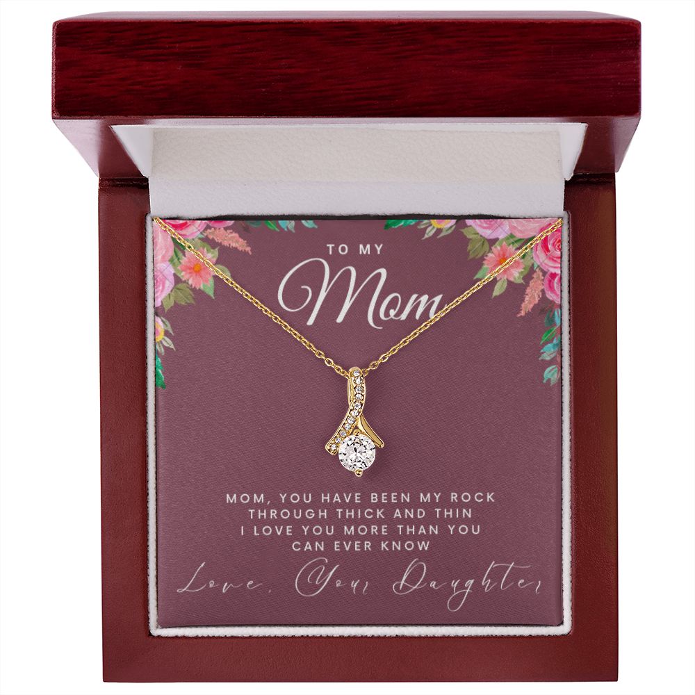 To My Mom | Mom You Have Been My Rock | Alluring Beauty Neklace