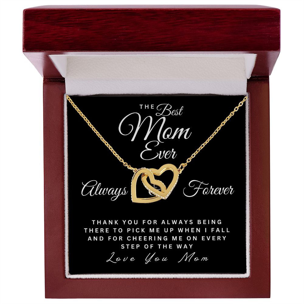 The Best Mom Ever | Thank You For Always Being There | Interlocking Hearts Necklace