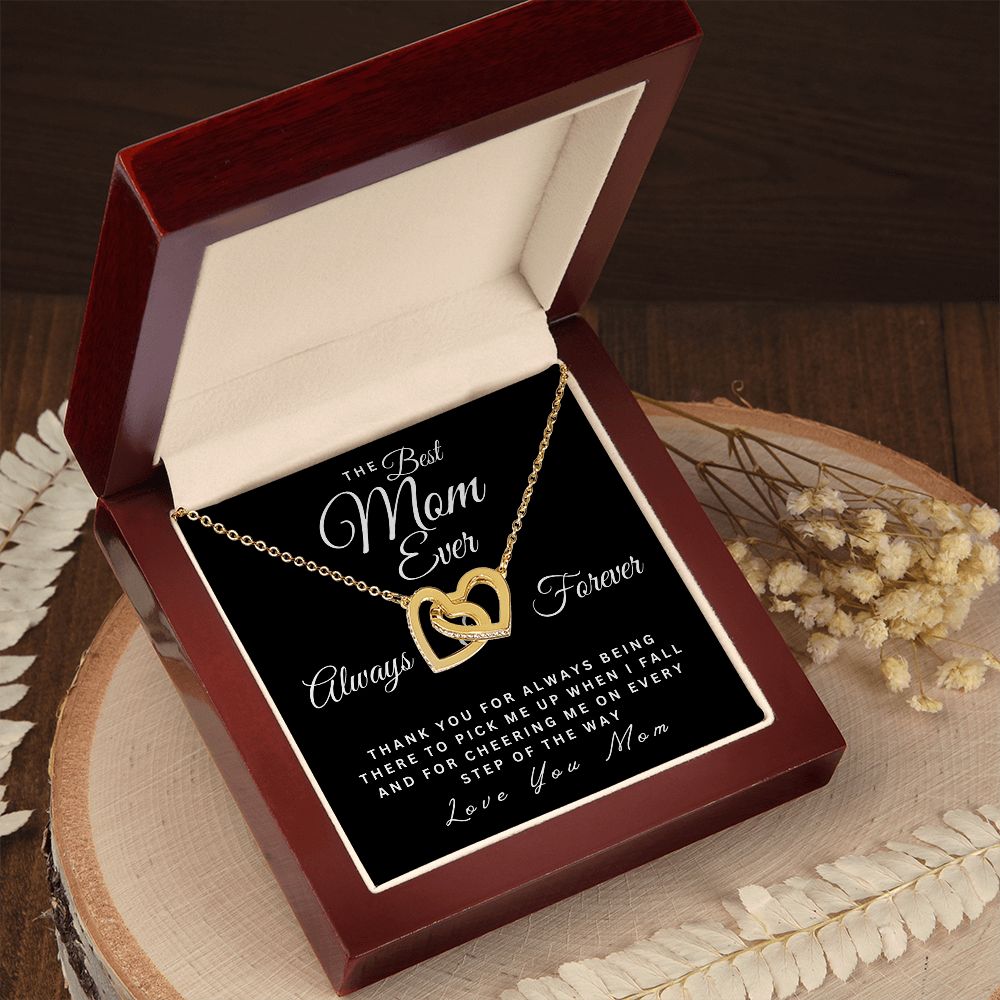 The Best Mom Ever | Thank You For Always Being There | Interlocking Hearts Necklace