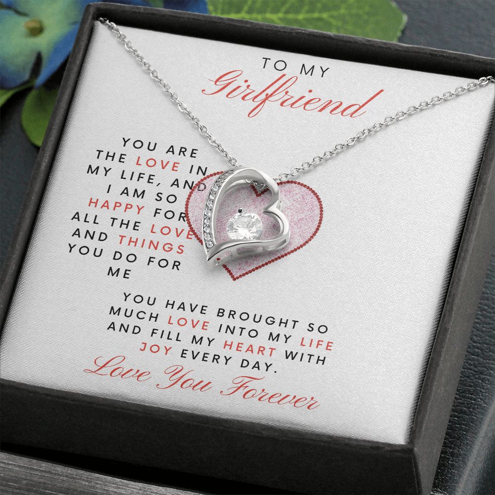 To My Girlfriend | You Are The Love In My Life | Forever Love Necklace