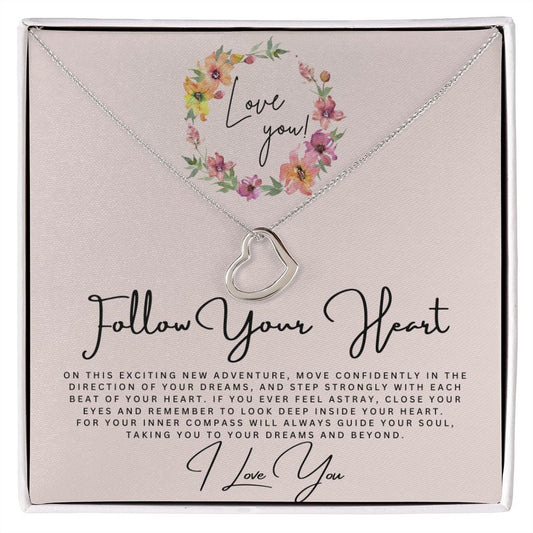 Graduation Gift Necklace | Follow Your Heart Daughter