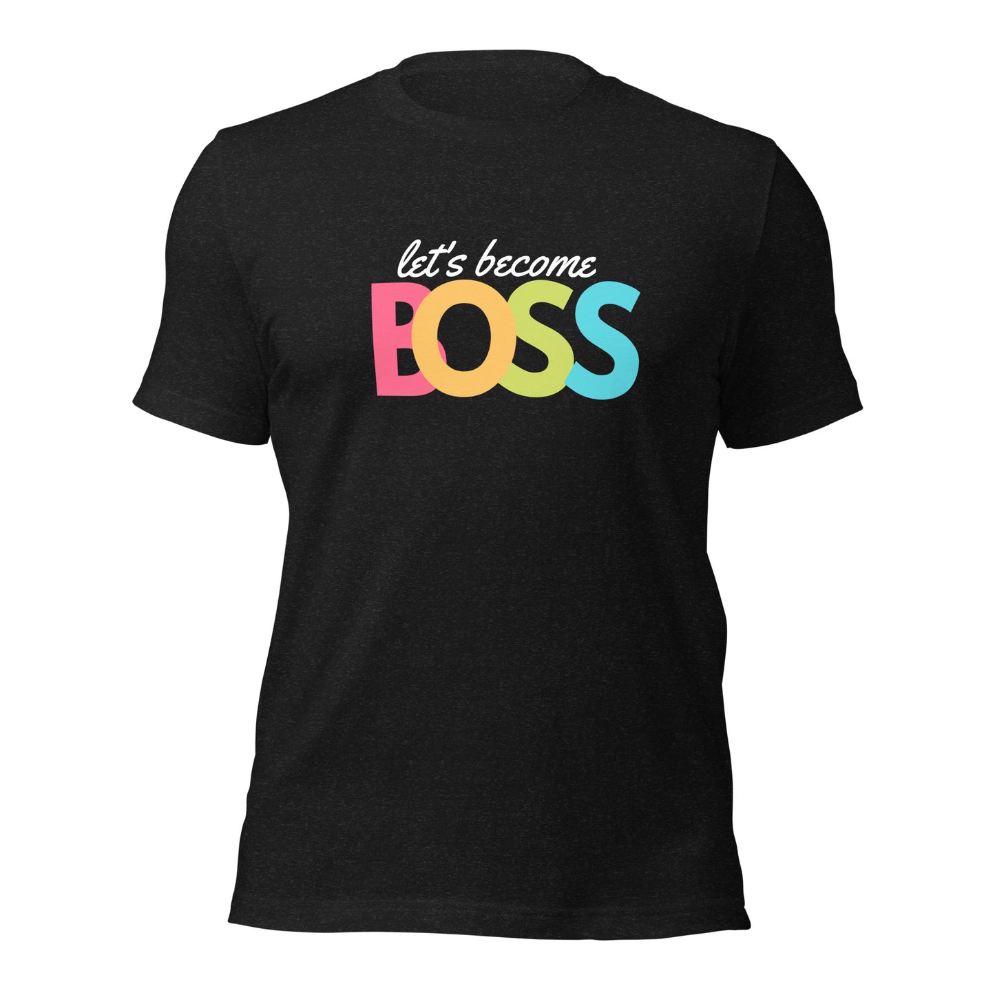 Let's Become Boss | Knqv | Men's t-shirt