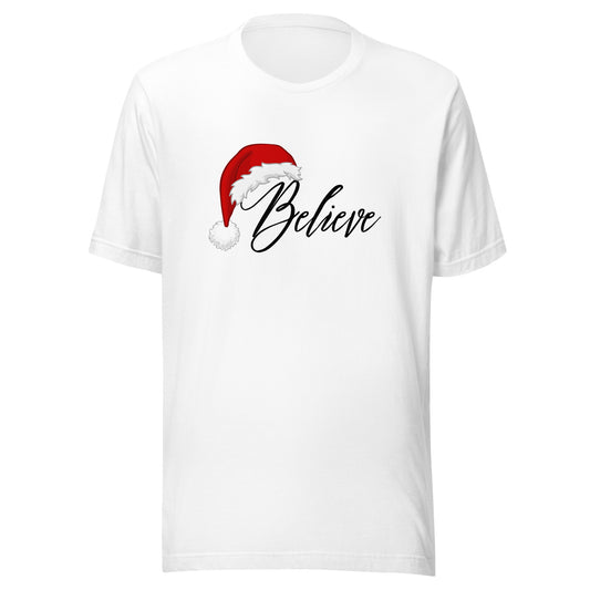 Believe Christmas Shirt, Christmas Believe Shirt Christmas Party Shirt Christmas T-Shirt, Christmas Family Shirt, Believe Shirt Unisex t-shirt