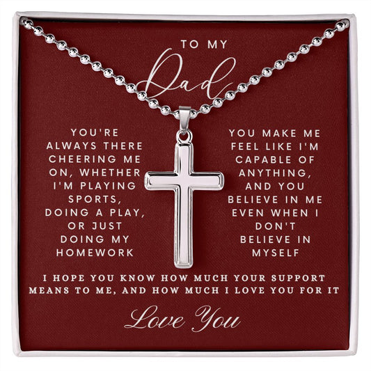 To My Dad | You're Always There Cheering Me On | Cross Necklace With Ball Chain