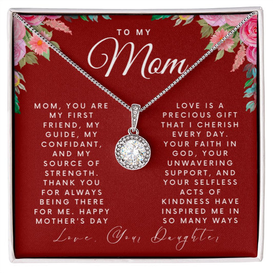 To My Mom | Mom, You Are My First Friend | Eternal Hope Necklace