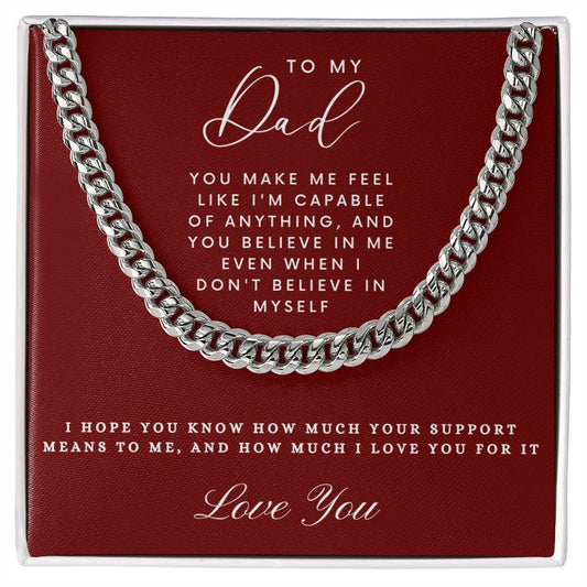 To My Dad | You Make Me Feel | Cuban Link Chain