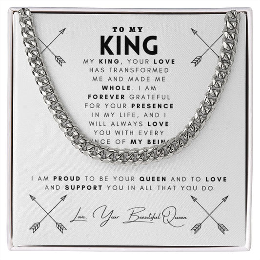 To My King | My King, Your Love | Cuban Link Chain
