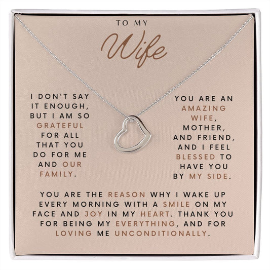 To My Wife | I Don't Say it Enough | Heart Necklace