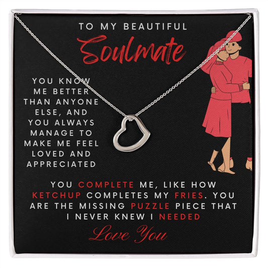 To My Beautiful Soulmate | You Know Me Better | Heart-Shaped Necklace