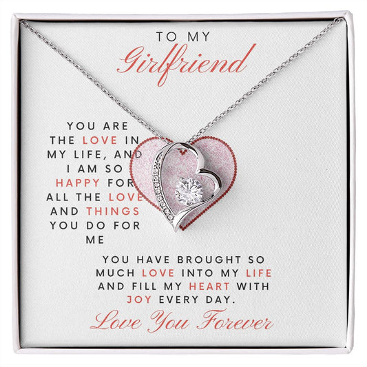 To My Girlfriend | You Are The Love In My Life | Forever Love Necklace
